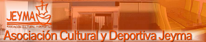ASOCIACIÓN CULTURAL Y DEPORTIVA JEYMA